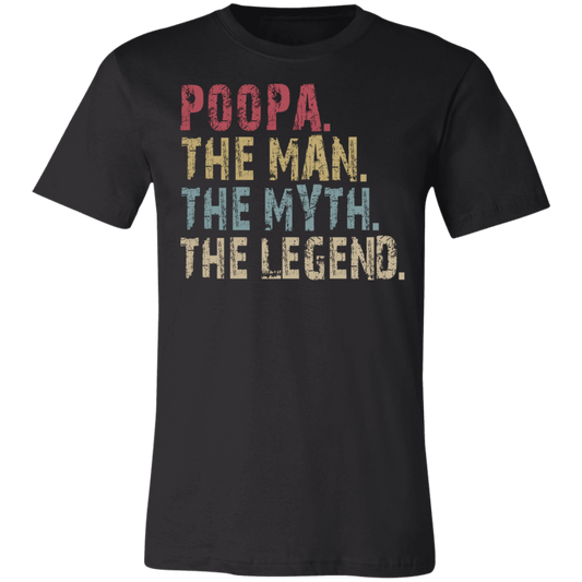 Poopa The Man The Myth The Legend T-Shirt Black