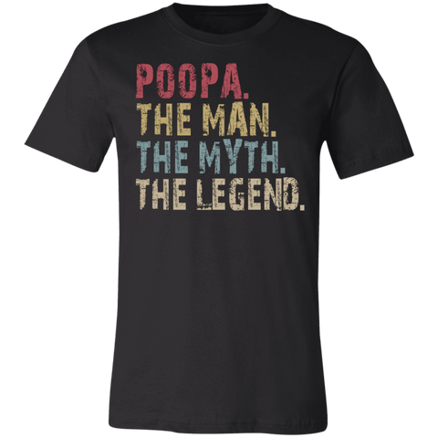 Image of Poopa The Man The Myth The Legend T-Shirt - Love Family & Home
