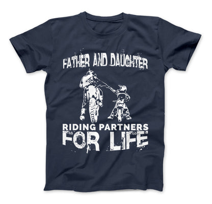 Father And Daughter Riding Partners For Life T-Shirt Motocross Supercross Dirt Bikes