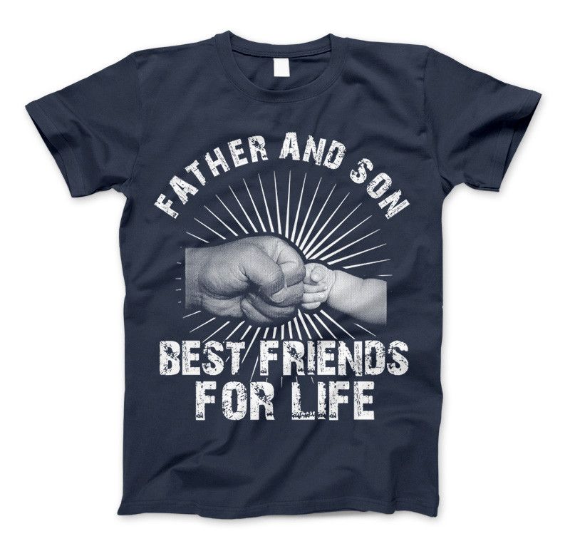Father And Son Best Friends For Life T-Shirt & Apparel Father's Day Gift Standard T Navy