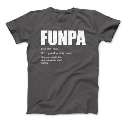 FUNPA Like A Grandpa Only Cooler Grandpa Funny T-shirt Charcoal Grey