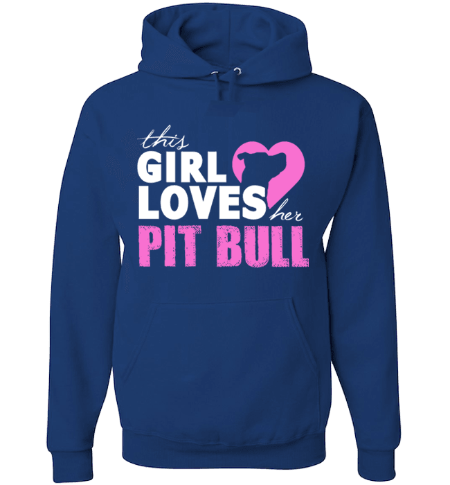 This Girl Loves Her Pit Bull Apparel - Perfect For Anyone who Loves Their Pit Bull! Royal Hoodie
