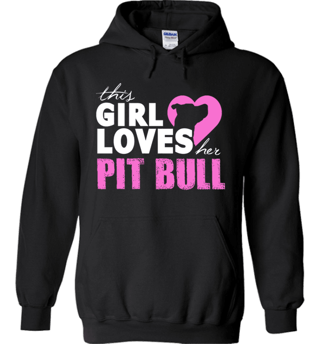 This Girl Loves Her Pit Bull Apparel - Perfect For Anyone who Loves Their Pit Bull! Black Hoodie