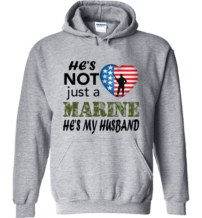 He's Not Just A MARINE He's My HUSBAND Apparel Hoodie Grey