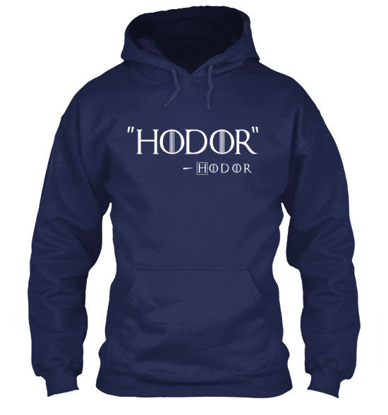 Hodor by Hodor T-Shirt Inspired By Game Of Thrones Navy Hoodie