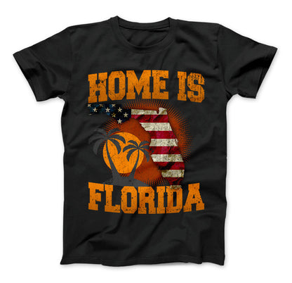 Home Is Florida T-shirt, Florida Shirt Standard T Black