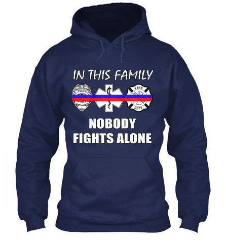 Image of In This Family Nobody Fights Alone Thin Blue and Red Line Series T-Shirt & Apparel - Love Family & Home