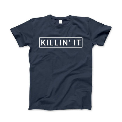 Killin' It Shirt Trendy T-shirt Cute Swag Hipster Dope Tee Navy Standard T