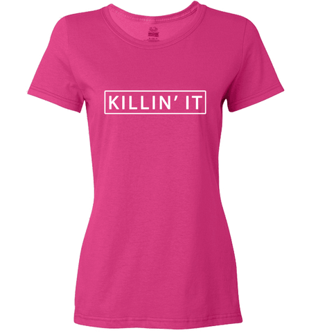 Image of Killin' It Shirt Trendy T-shirt Cute Swag Hipster Dope Tee - Love Family & Home