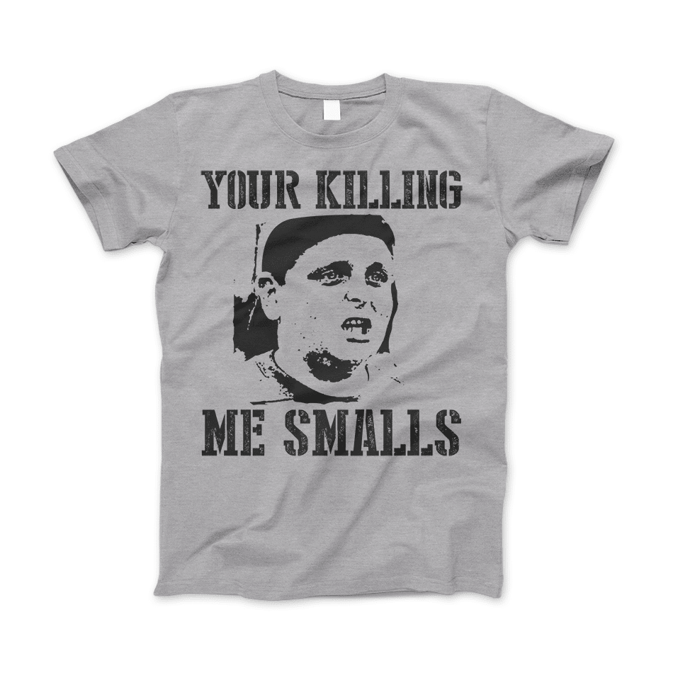 Your Killing Me Smalls Classic Funny T-Shirt & Apparel Heather Gray