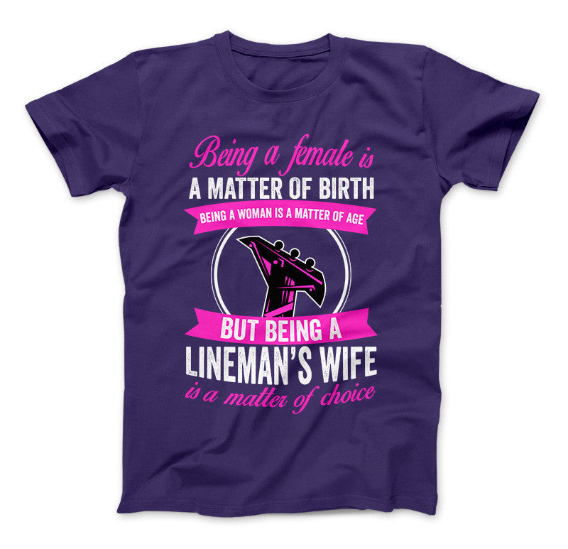 Being A Lineman's Wife T-Shirt & Apparel Standard T Purple