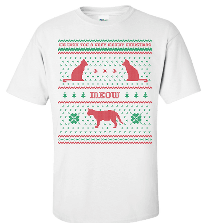 We Wish You A Meowy Christmas - Cat Christmas Apparel Standard Fit T White