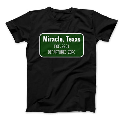 Miracle Texas Shirt Inspired By The Leftovers Black Standard T