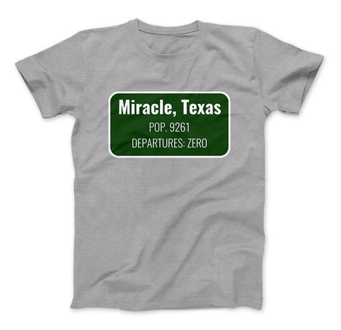 Image of Miracle Texas Shirt Inspired By The Leftovers - Love Family & Home