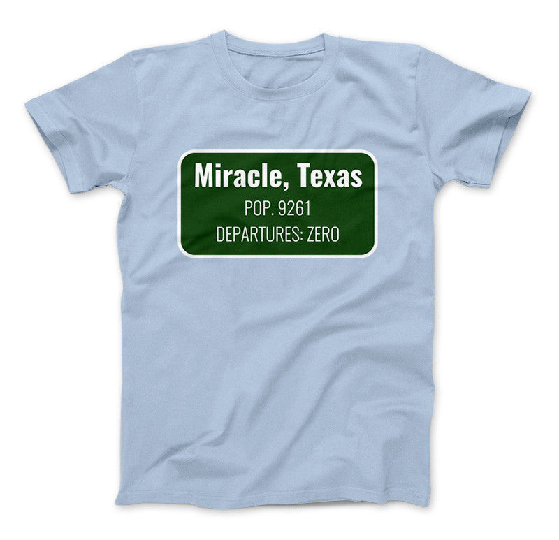 Miracle Texas Shirt Inspired By The Leftovers Light Blue Standard T