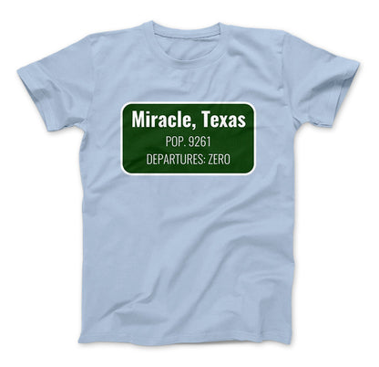 Miracle Texas Shirt Inspired By The Leftovers Light Blue Standard T