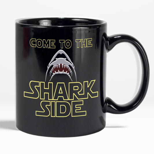 Shark Mug Come To The Shark Side Coffee Mug For Shark Lovers Black