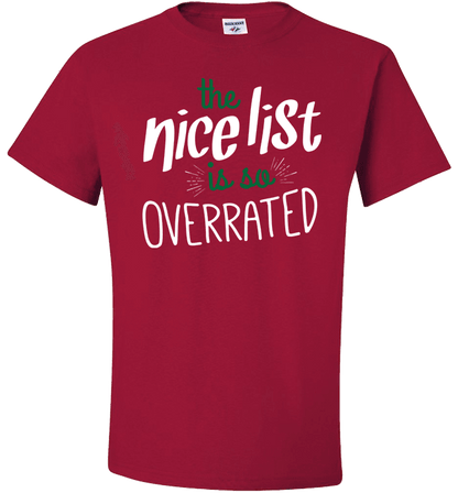 Nice List Is So Overrated Standard Fit T Red