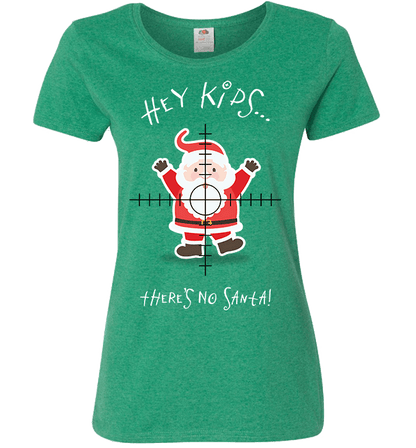 No Santa Ladies T Green