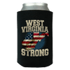West Virginia Strong Limited Edition Print T-Shirt & Apparel Can Koozie Wrap - Love Family & Home