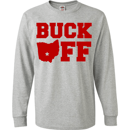 Buck Off Ohio State T-Shirt & Apparel Long Sleeve Grey