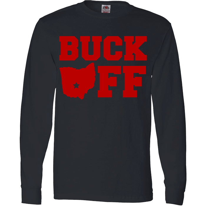 Buck Off Ohio State T-Shirt & Apparel Long Sleeve Black