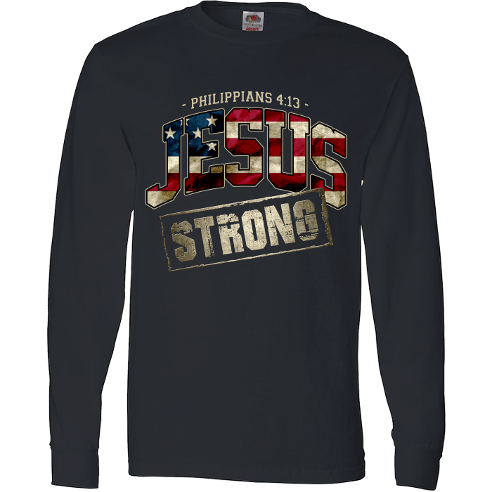 Jesus Strong Philippians 4:13 Limited Edition Print T-Shirt & Apparel Long Sleeve Black