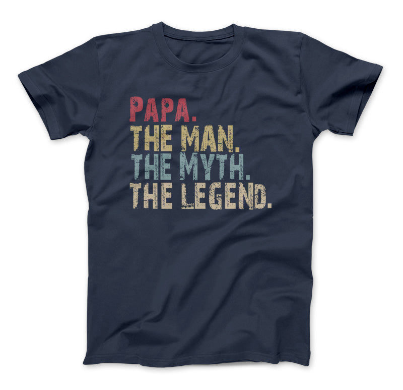 Papa The Man The Myth The Legend T-Shirt, PAPA Navy Standard T