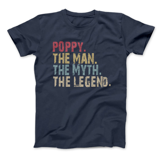 Poppy The Man The Myth The Legend T-Shirt, POPPY Navy Standard T