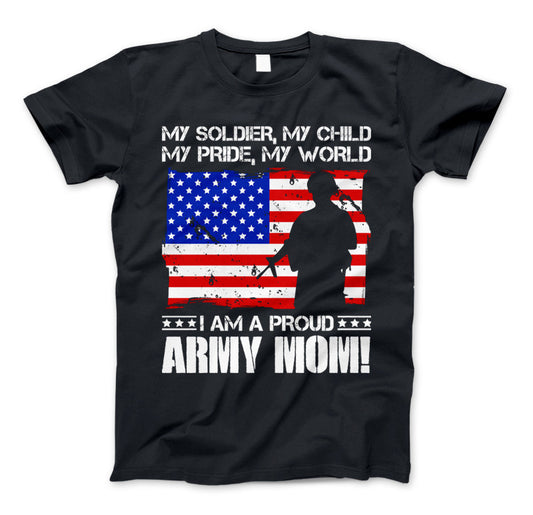 ARMY Mom Military Family T-Shirt I Am A Proud ARMY Mom Black Standard T
