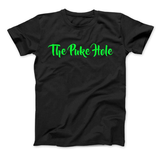 The Puke Hole Original T-Shirt & Apparel Standard T Black