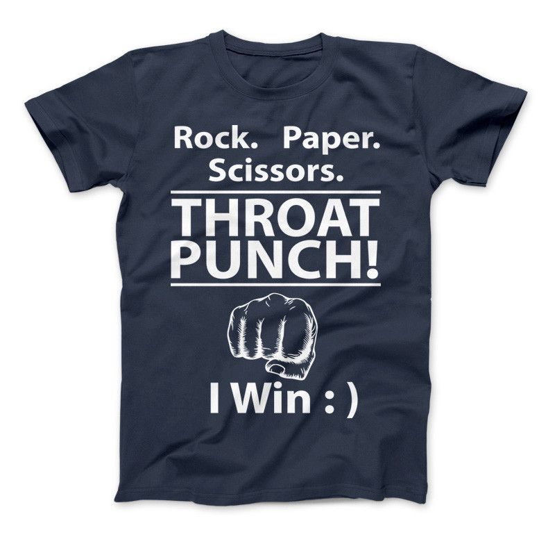 Rock Paper Scissors Throat Punch I Win T-Shirt & Apparel Standard T Navy