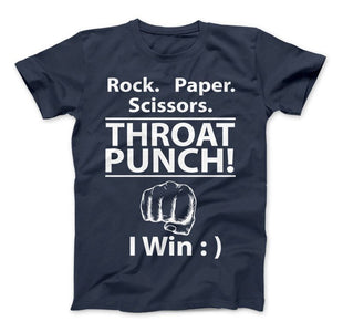 Rock Paper Scissors Throat Punch I Win T-Shirt & Apparel - Love Family & Home