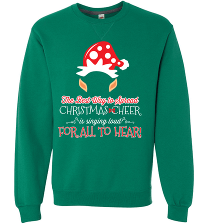 Sing Loud For All To Hear Long Sleeve Crewneck Green