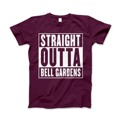 Straight Outta Bell Gardens Apparel Maroon Standard T