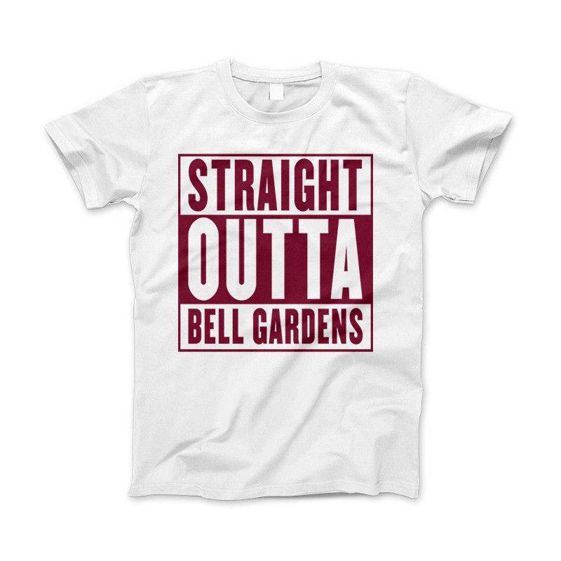 Straight Outta Bell Gardens Apparel White Standard T