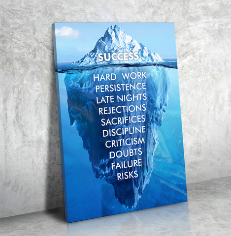 Image of Success Hard Work Persistence Late Nights Quote Success Iceberg Framed Wall Art Canvas - Love Family & Home