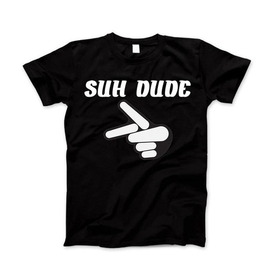 SUH DUDE Parody T-Shirt Sup Dude Funny Suh Dude Shirt & Apparel Black Standard T