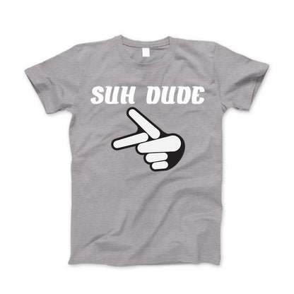 SUH DUDE Parody T-Shirt Sup Dude Funny Suh Dude Shirt & Apparel Heather Gray Standard T