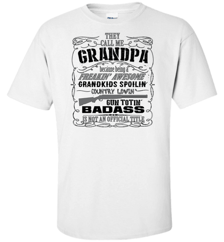 Image of They Call Me Grandpa - Papaw Country Personalized T-Shirt - Love Family & Home