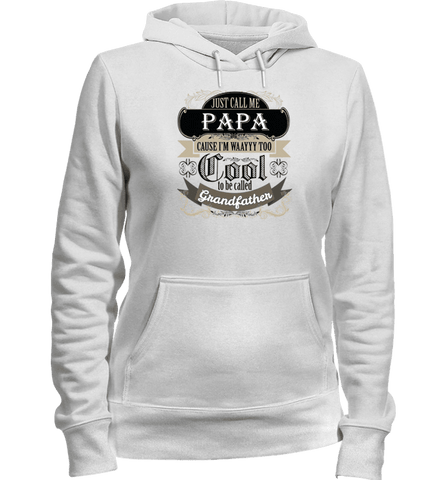Image of They Call Me Papa T-Shirt And Apparel - Love Family & Home