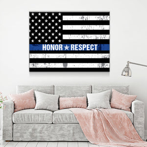 Honor Respect Thin Blue Line Canvas Wall Art - Love Family & Home