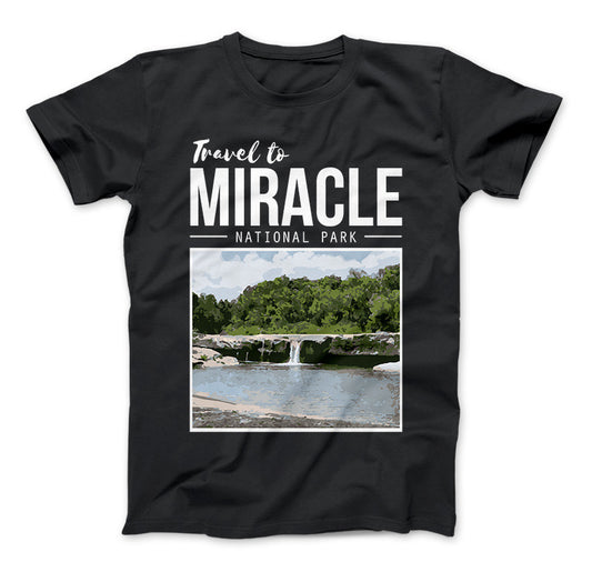 Miracle Texas Travel To Miracle National Park T-Shirt Inspired By The Leftovers Black Standard T