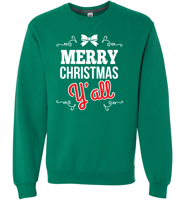 Merry Christmas Y'All Long Sleeve Crewneck Green