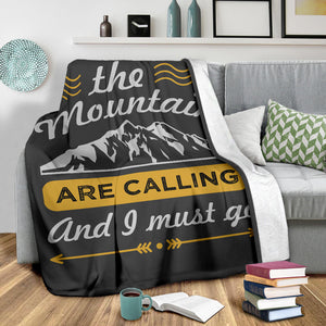 The Mountains Are Calling Premium Blanket - Camping Blanket - Love Family & Home