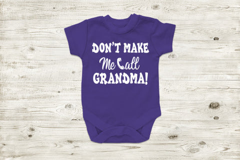 Image of Don't Make Me Call Grandma! - Love Family & Home