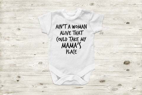 Image of Ain't A Woman Alive That Could Take My Mama's Place T-Shirt - Love Family & Home