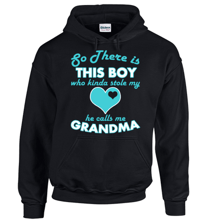 So There's this Boy Who Kind Of Stole My Heart He Calls Me Grandma Black Hoodie