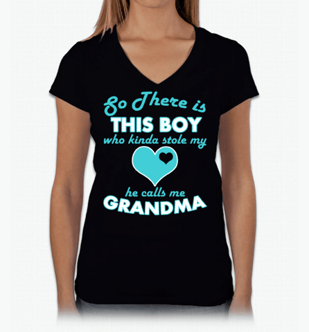 Image of So There's this Boy Who Kind Of Stole My Heart He Calls Me Grandma - Love Family & Home